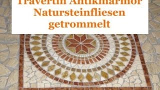 Travertin Natursteinfliesen getrommelt mit Rosone [upl. by Yanahs371]