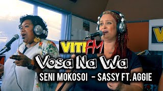 SENI MOKOSOI LIVE  SASSY SAVUTO AGGIE VitiFM Vosa Na Wa [upl. by Animrac]