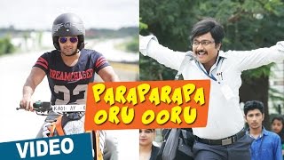 Paraparapa Oru Ooru Video Song  Bangalore Naatkal  Arya  Bobby Simha  Sri Divya  Gopi Sunder [upl. by Lowney489]