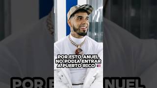 Por esto anuel no podía entrar a Puerto Rico anuel rap reggaeton musica anuell [upl. by Naugan]