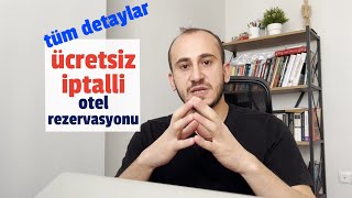 VİZE İÇİN İPTAL GARANTİLİ OTEL REZERVASYONU NASIL YAPILIR  MÜKEMMEL YÖNTEM vize otel [upl. by Nerita]