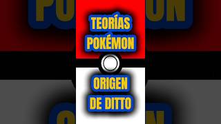 📝 Teorías Pokémon 🔴 Origen de Ditto [upl. by Thalia]