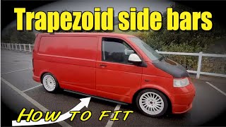 Trapezoid side bars VW T5 HOW TO FIT [upl. by Kaiulani]