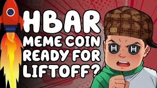 GRAB this HBAR MEME COIN before TOTAL LIFTOFF 🚀🚀 [upl. by Eanal]