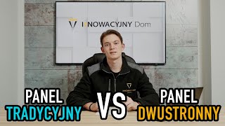 Fotowoltaika Bifacial VS panel tradycyjny  Omówienie technologii dwustronnych paneli PV [upl. by Llejk667]