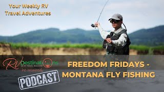 Fly Fishing Paradise Exploring Montana’s Untamed Waters [upl. by Ashley]