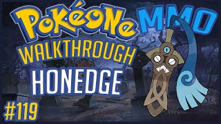 PokéOne • How To Find Honedge Event 2019  119  Gameplay Walkthrough [upl. by Solomon]