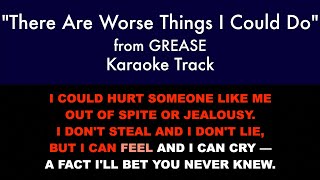 quotThere Are Worse Things I Could Doquot from Grease  Karaoke Track with Lyrics on Screen [upl. by Rotow]