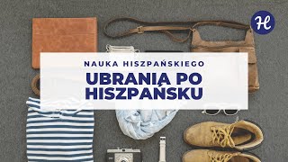 Ubrania po hiszpańsku czasownik gustar tener  Verbook Autopromocja [upl. by Massab]