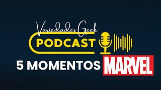 Episodio 13 5 Momentos Marvel [upl. by Torbart]