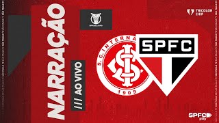 BRASILEIRÃO INTERNACIONAL X SÃO PAULO  SPFC PLAY [upl. by Ahsitruc108]