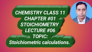 06 Stoichiometry chemistry 11 stoichiometric calculations [upl. by Amari]