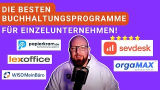 Die besten Buchhaltungsprogramme für Einzelunternehmer im Vergleich ✅ [upl. by Edholm]