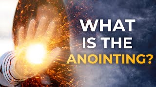 Everything You Need to Know About the Anointing of the Holy Spirit [upl. by Lajet653]