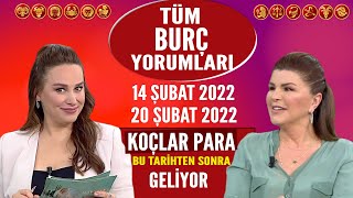 TÜM BURÇLAR 14 Şubat 2022  20 Şubat 2022 NuraySayarıdan haftalık burç yorumları Koçlar para geliyor [upl. by Rehnberg903]