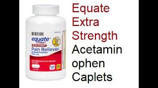 Equate Extra Strength Acetaminophen Caplets [upl. by Aniat]