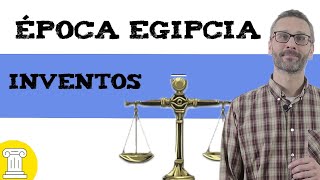 Inventos más destacados ⚖️ de la época Egipcia 🇪🇬 [upl. by Audris]