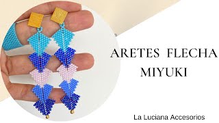 Aretes largos miyuki aretes flechamiyuki earrings [upl. by Ainnat]