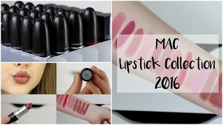 MAC Lipstick Collection2016  Jasmine Clough [upl. by Niltac776]