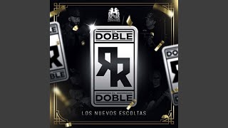 El Doble R [upl. by Morvin]