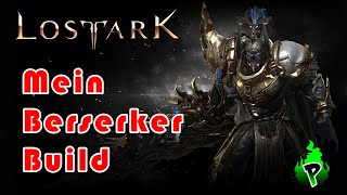 So spiele ich MEINEN Berserker  Lost Ark EU  DerPyr0n [upl. by Huntingdon]