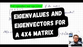 Eigenvalues and eigenvectors of a 4x4 matrix a master solution [upl. by Grete219]