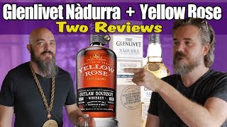 The Glenlivet Nàdurra  Yellow Rose Outlaw Bourbon [upl. by Anne787]