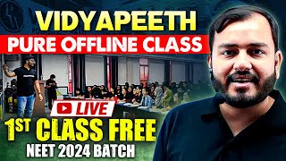 Vidyapeeth PURE Offline Class  NEET 2024 Batch 🔥 First Class Free  PW Vidyapeeth [upl. by Imekawulo]