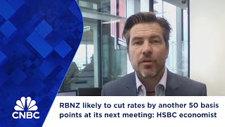 RBNZ likely to cut rates by another 50 basis points at its next meeting HSBC economist [upl. by Maxine]