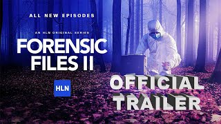 Forensic Files II 2022  Official Trailer  HLN [upl. by Gualterio393]