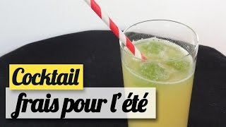 Cocktail rafraichissant pour lété  La recette [upl. by Yole]