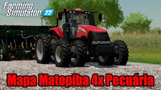 Farming Simulator 22  Mapa Matopiba 4x Pecuária [upl. by Sadoff173]