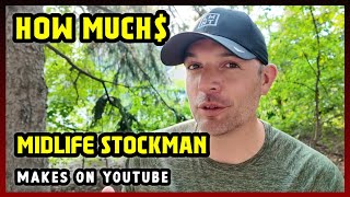 This Is How much money Midlife Stockman makes on YouTube 2024 [upl. by Anawyt601]