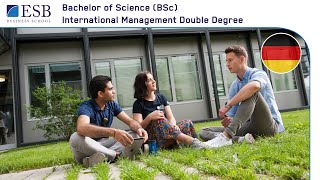 Bachelor of Science International Management Double Degree studieren an der ESB Business School [upl. by Sinegra325]