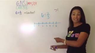 6NS1 Dividing Fractions using a Number Line MaTh LAB 38 [upl. by Onibag]