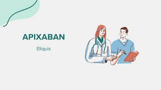 Apixaban Eliquis  Drug Rx Information [upl. by Kassab98]