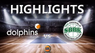 Highlights Norrköping Dolphins  Södertälje BBK  Final 47 [upl. by Inaja]