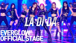 Official STAGE EVERGLOW  LADIDA STAGE SHOWCASE 에버글로우 라디다 쇼케이스 무대 [upl. by Yerga]