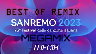 Sanremo 2023 Dance Remix megamix by DJEC18 [upl. by Drarej852]