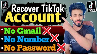 How to Recover TikTok Account without Email Or Phone Number  2024 [upl. by Lorien]