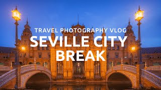 SEVILLE Weekend City Break 🇪🇸 Travel Vlog [upl. by Ardene]