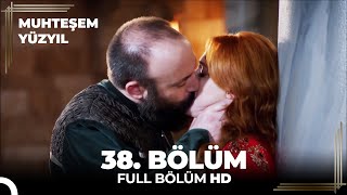 Muhteşem Yüzyıl 38 Bölüm HD [upl. by Uzial]