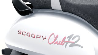 New Scoopy 2025 Scoopy Prestige 2025 2025 Scoopy Club 12 Official Video [upl. by Eanaj]