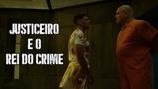 O Justiceiro e Rei do Crime [upl. by Airehs]