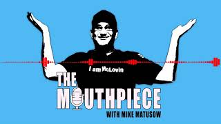 The Mouthpiece Episode 24 with Special Guest Allen Kessler [upl. by Tobe]