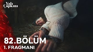 Yalı Çapkını 82 Bölüm Fragmanı  Sinan Seyranı Kaçırıyor [upl. by Golding]