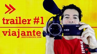 Trailer 1 Viajante Independente [upl. by Constantine]