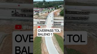 Update Overpass Baleno 1 di Desa Wonorejo Senawar Jaya Bayung Lencir Sumsel shorts [upl. by Nanerb]