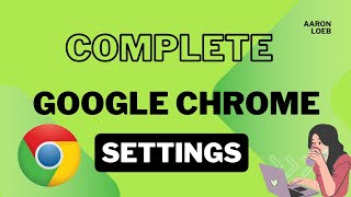 Complete google chrome setting tutorial  Google search  Chrome settings  Chrome shortcuts [upl. by Aihsenat]