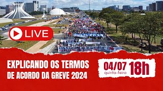 Explicando os Termos de Acordo da Greve 2024 [upl. by Lia]